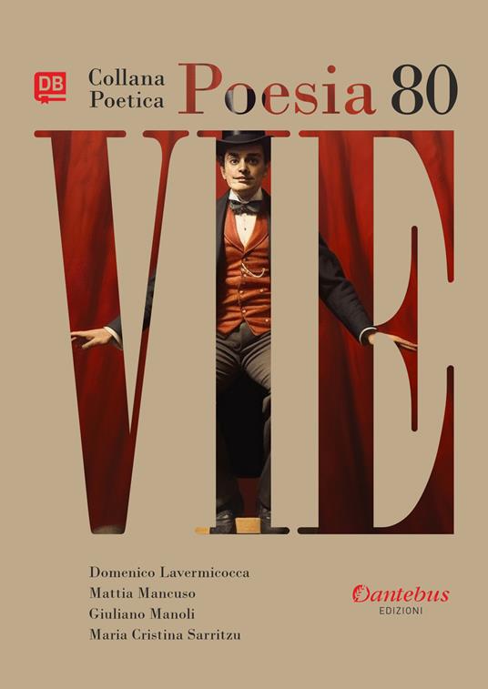 Vie. Collana poetica. Vol. 80 - Domenico Lavermicocca,Mattia Mancuso,Giuliano Manoli,Maria Cristina Sarritzu - ebook