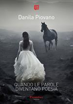 Quando le parole diventano poesia
