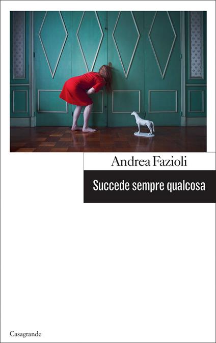 Succede sempre qualcosa - Andrea Fazioli - ebook