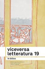 Viceversa. Letteratura (2025). Vol. 19: In bilico