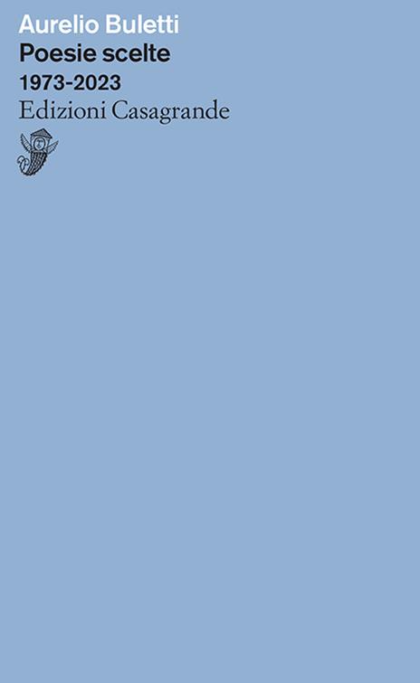 Poesie scelte 1973-2023 - Aurelio Buletti - copertina