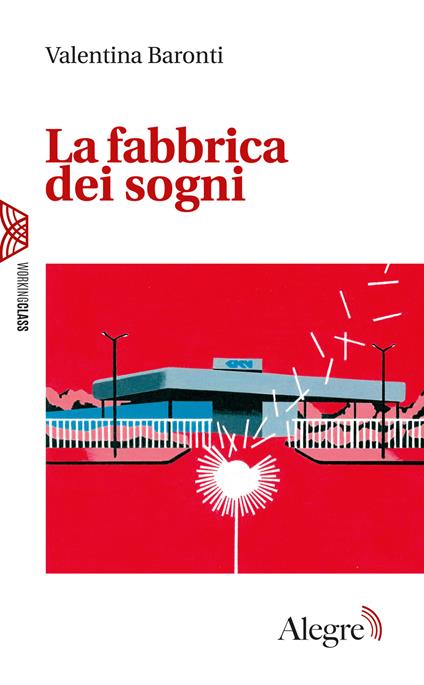 La fabbrica dei sogni - Valentina Baronti - ebook