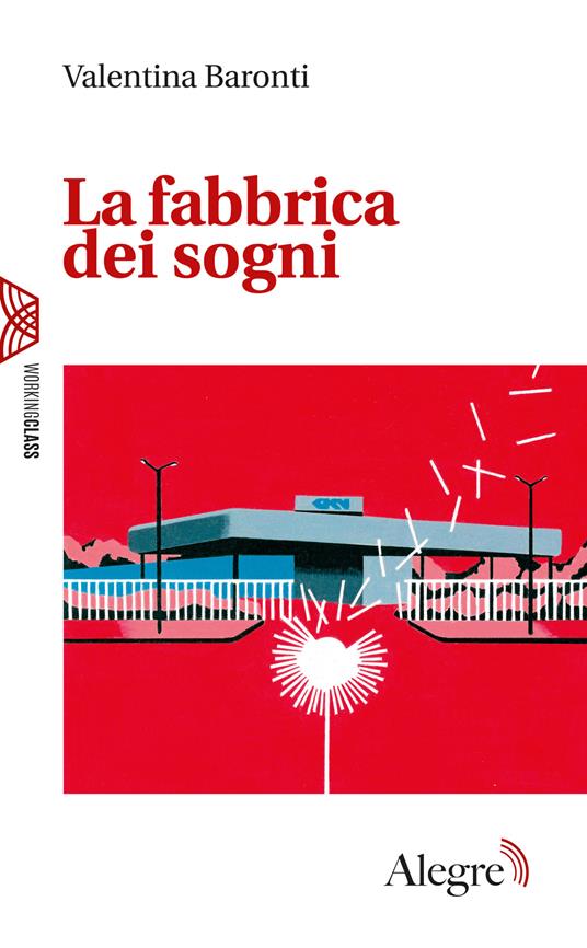 La fabbrica dei sogni - Valentina Baronti - ebook