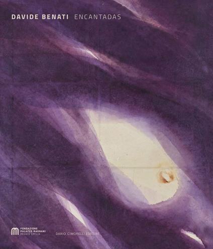 Davide Benati. Encantadas. Ediz. illustrata - copertina