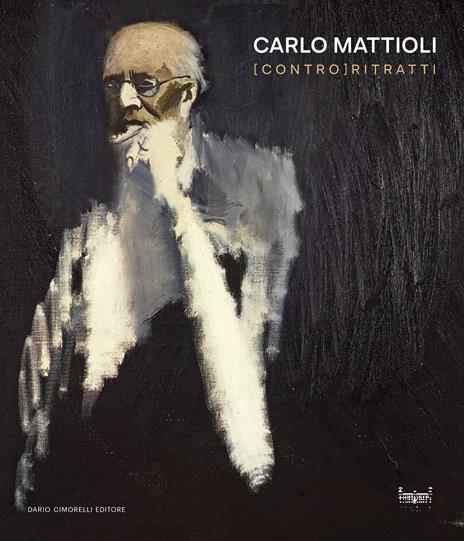 Carlo Mattioli. [Contro]ritratti - copertina