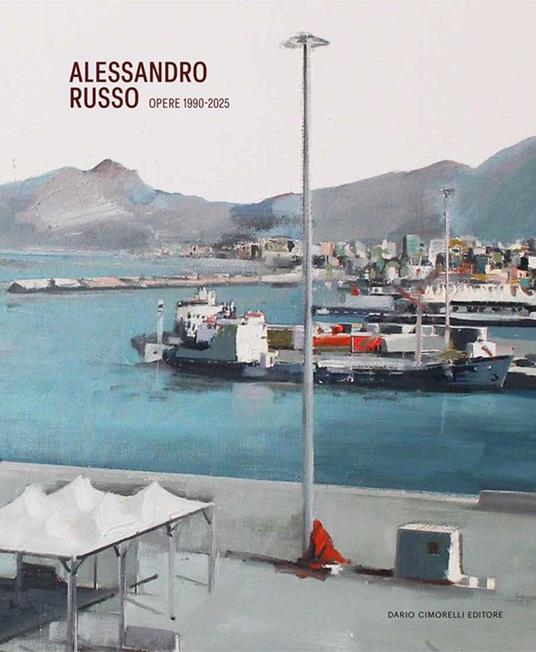 Alessandro Russo. Opere-Works 1990-2025. Ediz. italiana e inglese - copertina