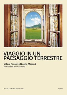 Viaggio in un paesaggio terrestre. Ediz. a colori