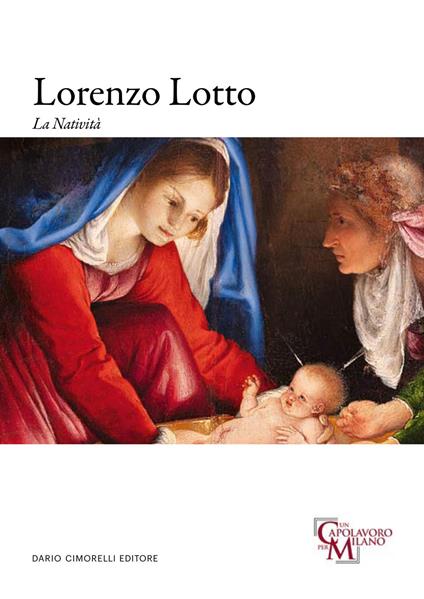 Lorenzo Lotto. La Natività - copertina