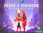 Iside e Osiride. I sovrani dei due regni