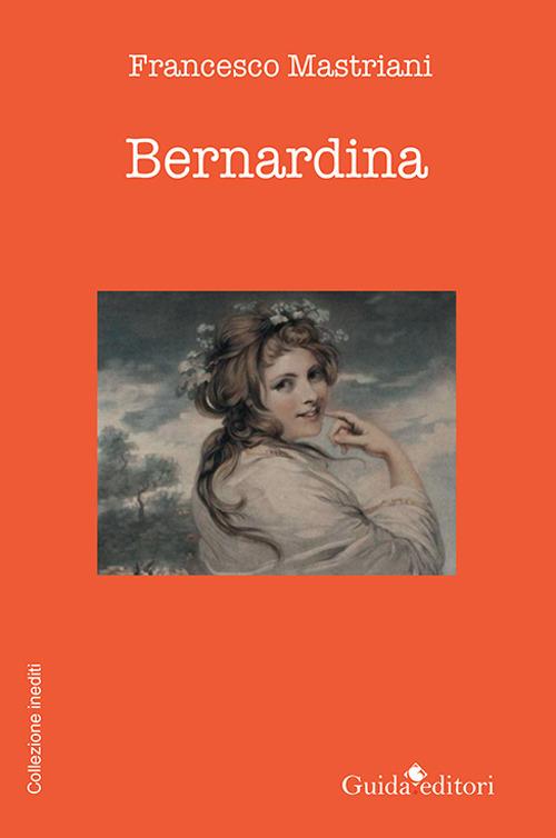 Bernardina - Francesco Mastriani - copertina