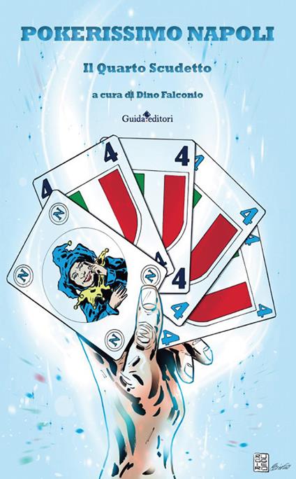 Pokerissimo Napoli. Il quarto scudetto - copertina