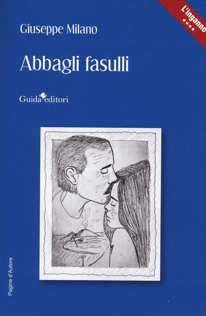 Abbagli fasulli - Giuseppe Milano - copertina