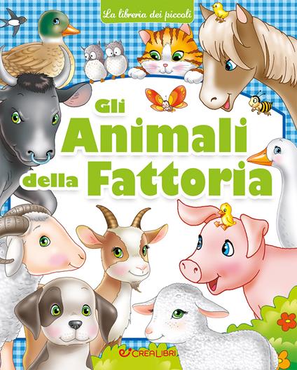 Gli animali della fattoria. Ediz. a colori - copertina