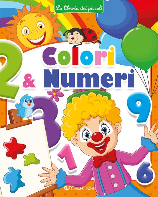 Colori & numeri. Ediz. a colori - copertina