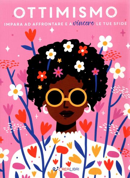 Ottimismo. Impara ad affrontare e a vincere le tue sfide - copertina
