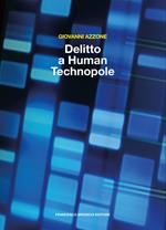 Delitto a Human Technopole