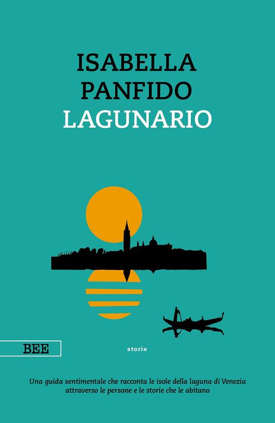 Lagunario - Isabella Panfido - ebook