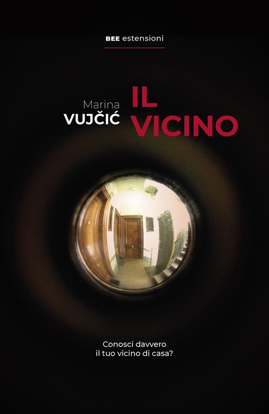 Il vicino - Marina Vujcic - copertina
