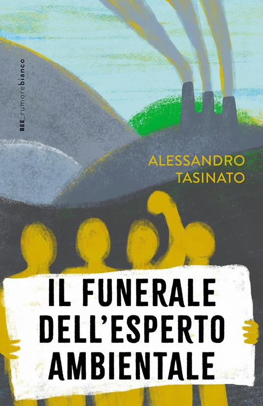 Il funerale dell'esperto ambientale - Alessandro Tasinato - copertina