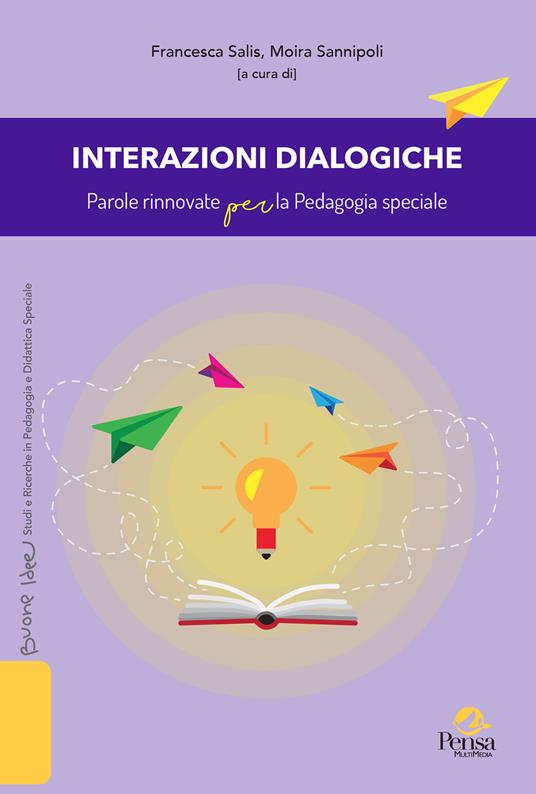 Interazioni dialogiche. Parole rinnovate per la Pedagogia speciale - copertina