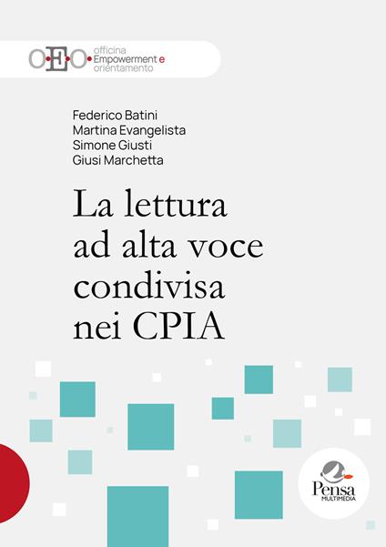 La lettura ad alta voce condivisa nei CPIA - Federico Batini,Martina Evangelista,Simone Giusti - copertina