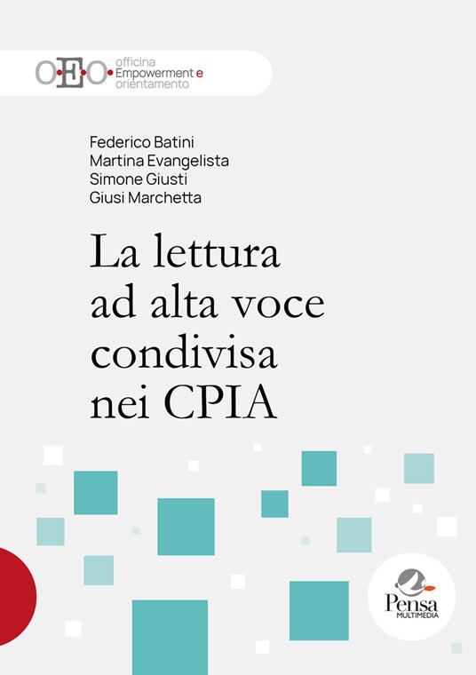La lettura ad alta voce condivisa nei CPIA - Federico Batini,Martina Evangelista,Simone Giusti - copertina