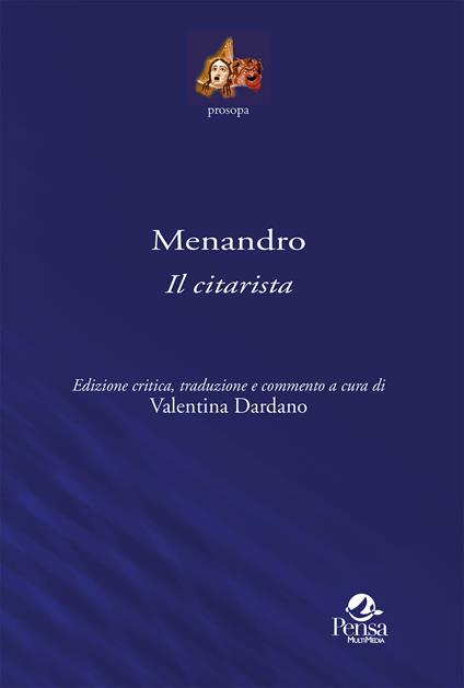 Il citarista. Ediz. critica - Menandro - copertina