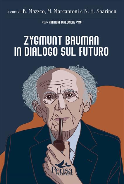 Zygmunt Bauman in dialogo sul futuro - copertina