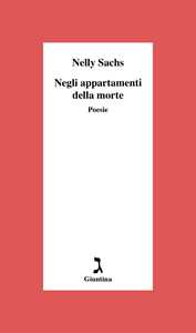 Libro Negli appartamenti della morte Nelly Sachs