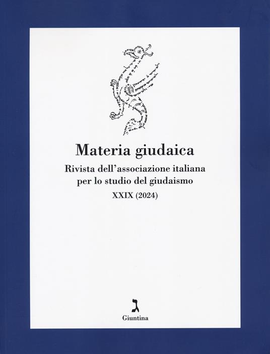 Materia giudaica. Rivista dell'Associazione italiana per lo studio del giudaismo (2024). Vol. 29 - copertina