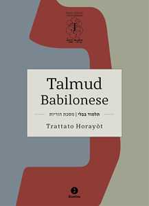 Libro Talmud babilonese. Trattato Horayòt. (Istruzioni). Testo ebraico a fronte 