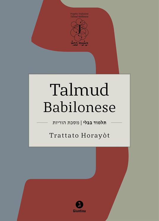 Talmud babilonese. Trattato Horayòt. (Istruzioni). Testo ebraico a fronte - copertina