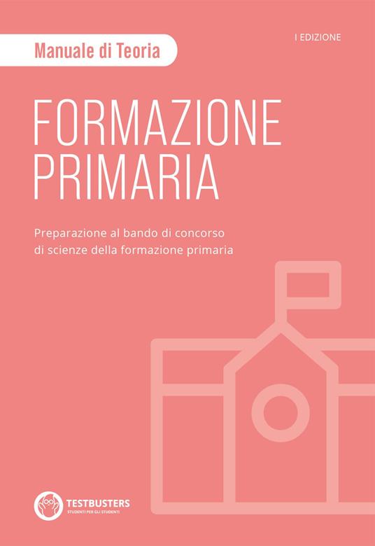 Testbusters Formazione Primaria. Manuale di Teoria - copertina