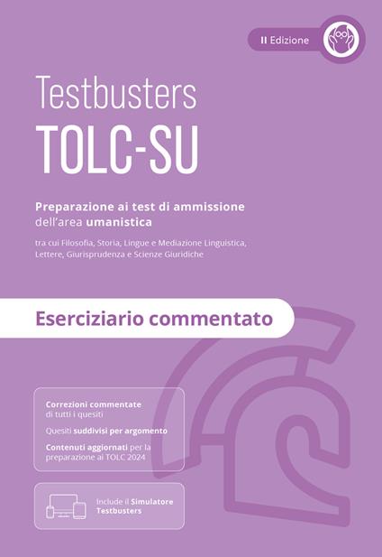 Testbusters TOLC-SU - Eserciziario Commentato. Con Simulatore Testbusters - copertina