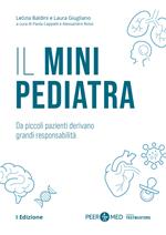 Peer4Med. Il Mini Pediatra. Da piccoli pazienti derivano grandi responsabilità
