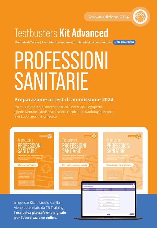 Professioni sanitarie. Kit advanced. Preparazione ai test di ammissione 2024. Con Simulatore Testbusters - copertina