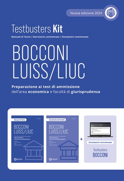 Testbusters kit. Bocconi-LUISS/LIUC. Preparazione ai test di ammissione di area economica e giuridica. Con Simulatore Testbusters - copertina