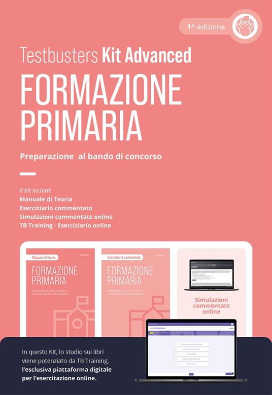 Formazione primaria. Preparazione al bando di concorso. Kit advanced. Con simulazioni commentate online - copertina
