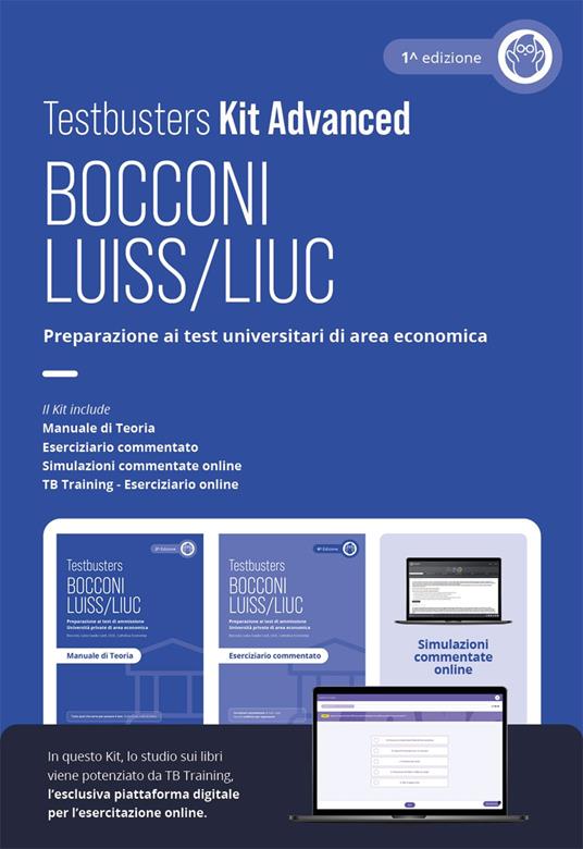Testbusters Bocconi e LUISS. Kit advanced. Preparazione ai test di ammissione di area economica e giuridica. Con TB training. Con simulazioni commentate online - copertina