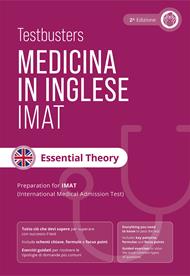 Testbusters Test di medicina in inglese IMAT. Essential theory. Manuale di teoria completo per il test IMAT