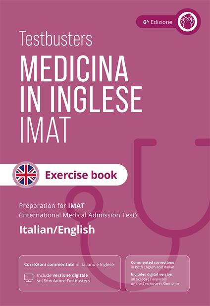 Testbusters. Test di medicina in inglese IMAT. Exercise book. Eserciziario commentato completo per il test IMAT - copertina
