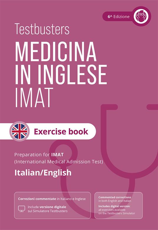 Testbusters. Test di medicina in inglese IMAT. Exercise book. Eserciziario commentato completo per il test IMAT - copertina
