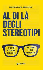 Al di là degli stereotipi. Come vedere
