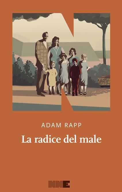 La radice del male - Adam Rapp,Michele Martino - ebook