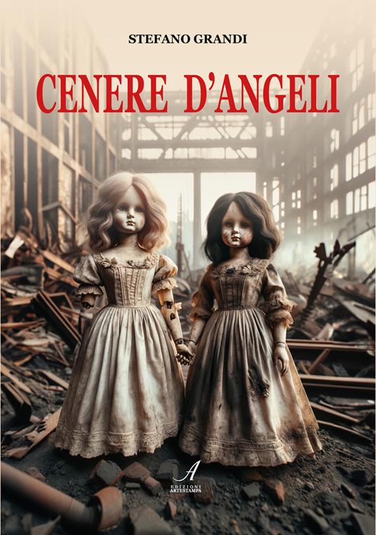 Cenere d'angeli - Stefano Grandi - copertina