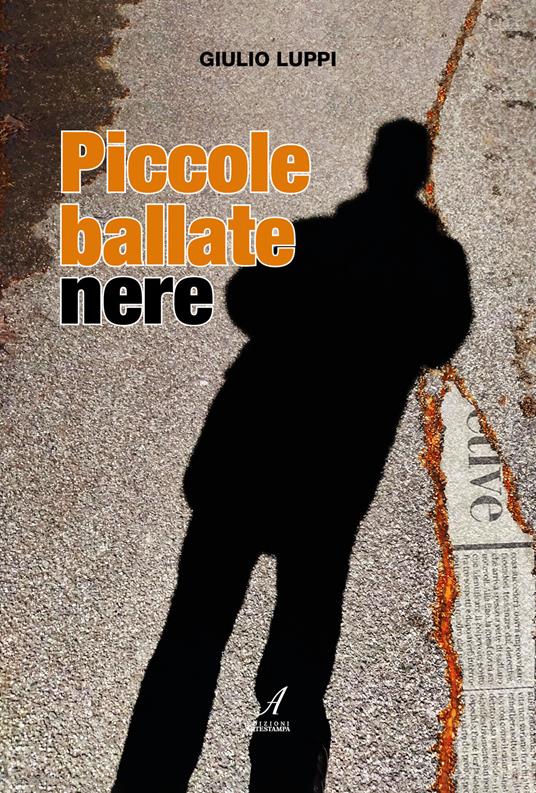 Piccole ballate nere - Giulio Luppi - copertina