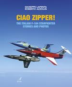 Ciao Zipper! The italian f-104 starfighter stories and photos