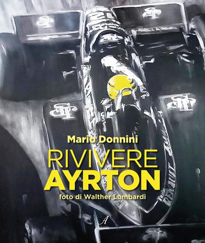 Rivivere Ayrton - Mario Donnini - copertina