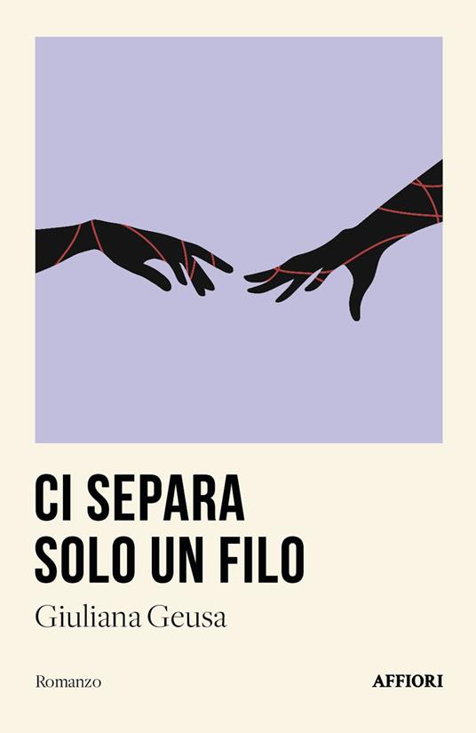 Ci separa solo un filo - Giuliana Geusa - copertina