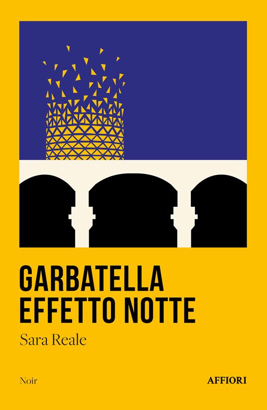Garbatella effetto notte - Sara Reale - copertina